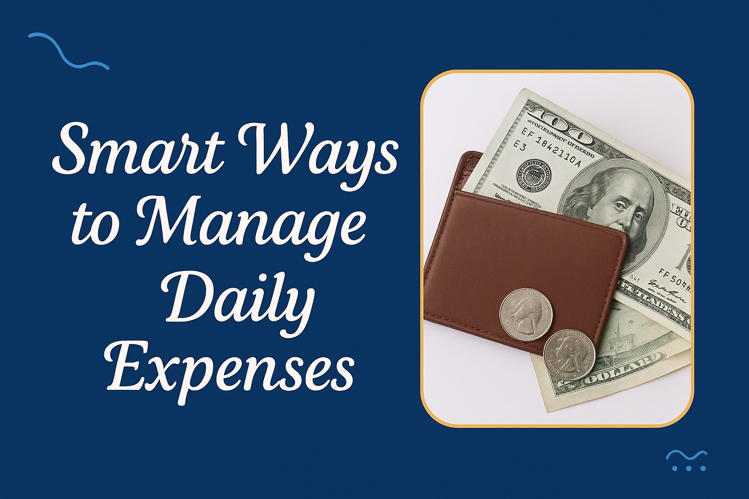 Smart Ways to Manage Daily Expenses